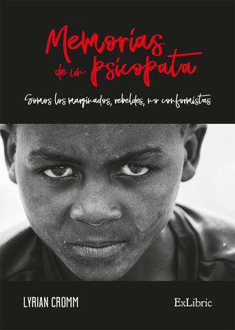 Memorias de un psicópata | Cromm, Lyria