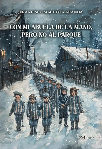 Con mi abuela de la mano, pero no al parque | Francisco Machota Aranda