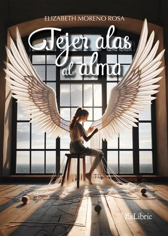 Tejer alas al alma | Elizabeth Moreno Rosa