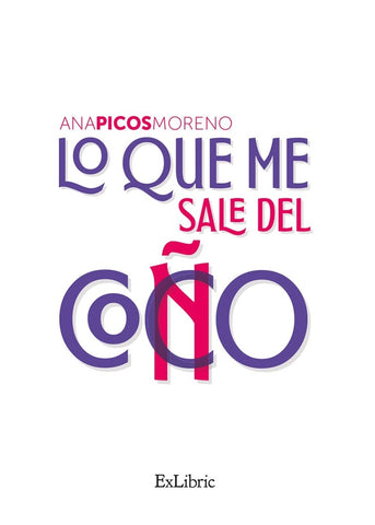Lo que me sale del coco | Ana Picos Moreno