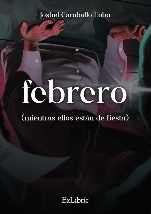 Febrero | Jósbel Caraballo Lobo