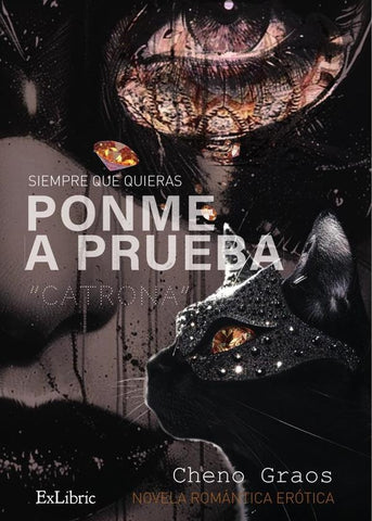 Siempre que quieras: Ponme a prueba. «Catrona» | Cheno G