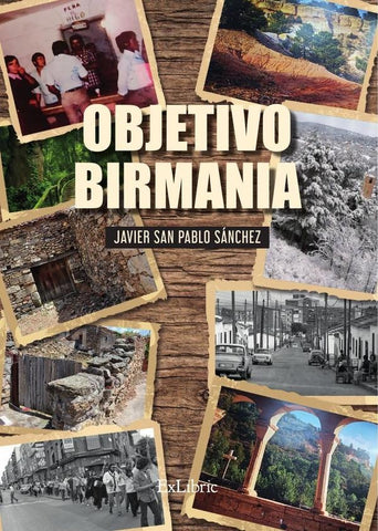 Objetivo Birmania | Javier San Pablo Sánchez