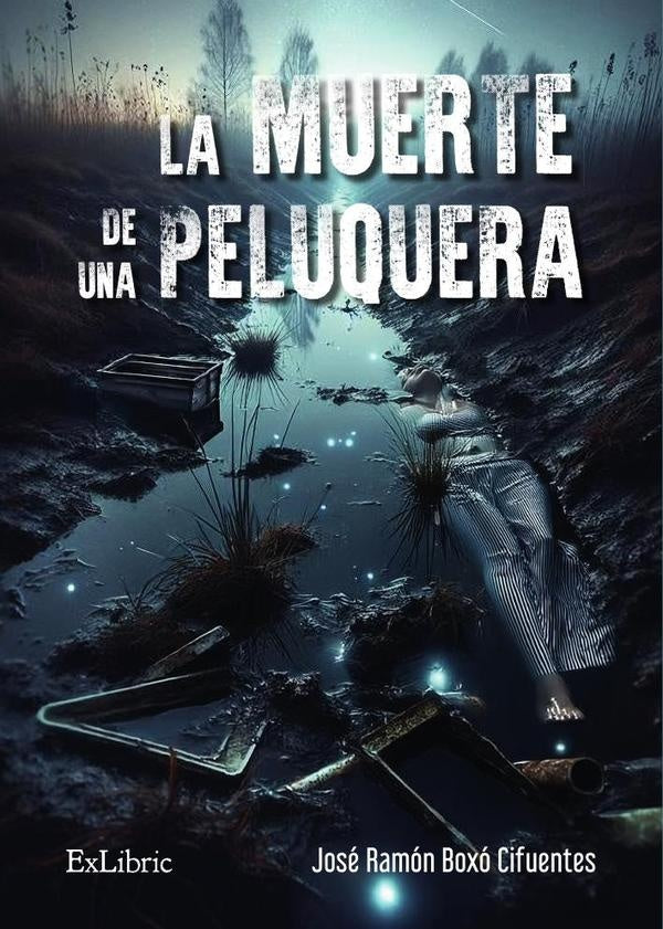 La muerte de una peluquera | José Ramón Boxó Cifuentes