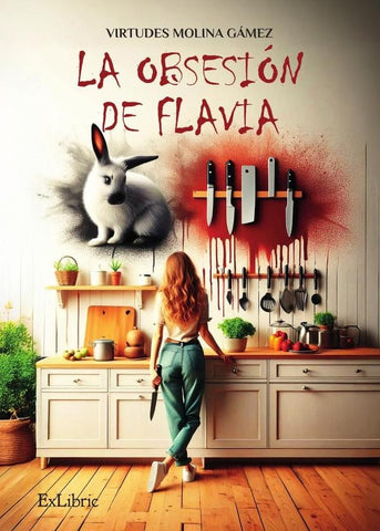 La obsesión de Flavia | Virtudes Molina Gámez