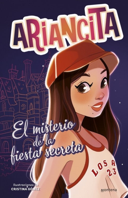 LAS AVENTURAS DE ARIANCITA - EL MISTERIO DE LA FIESTA SECRETA.. | Ariancita