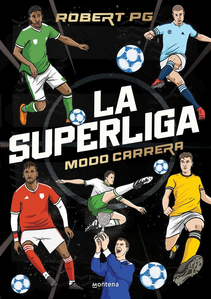 LA SUPERLIGA. MODO CARRERA.. | Robert  PG