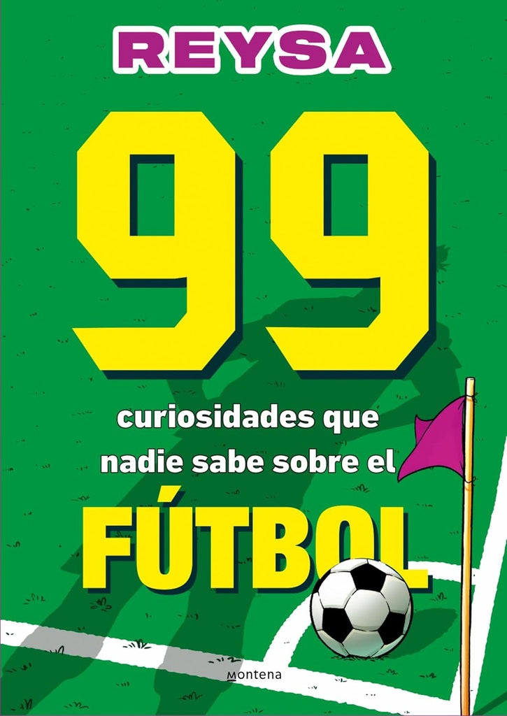99 CURIOSIDADES QUE NADIE SABE SOBRE EL FÚTBOL.. | Reysa
