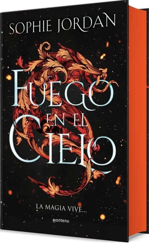 FUEGO EN EL CIELO.. | Sophie Jordan