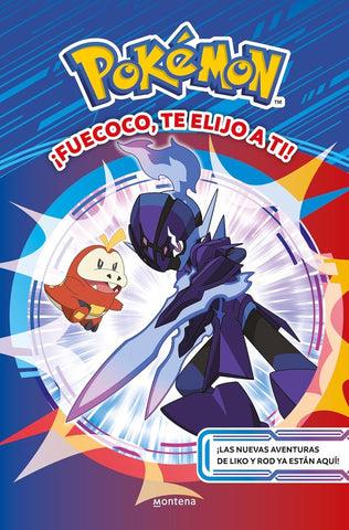 ¡FUECOCO, TE ELIJO A TI! (COLECCIÓN POKEMON).. | The Pokémon Company