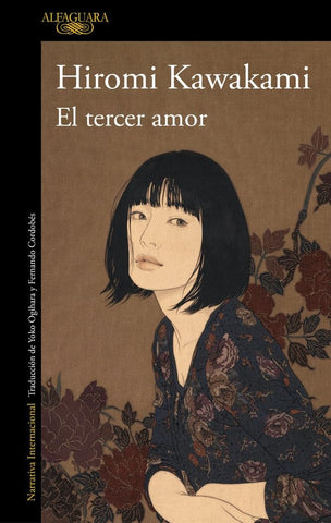 EL TERCER AMOR.. | Hiromi Kawakami