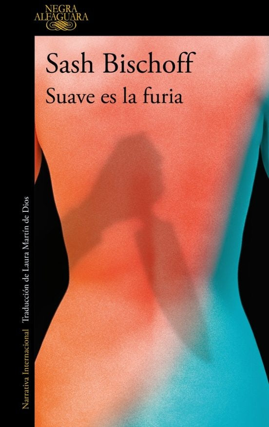 SUAVE ES LA FURIA.. |  Sash  Bischoff