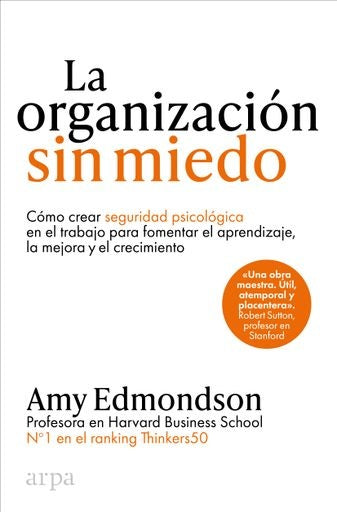 LA ORGANIZACION SIN MIEDO |   AMY EDMONDSON