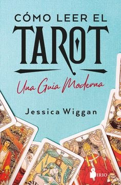 COMO LEER EL TAROT | Jessica Wigan