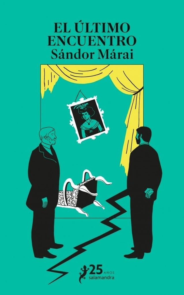 EL ÚLTIMO ENCUENTRO.. | Sándor Márai