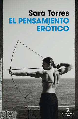 El pensamiento erótico | Sara  Torres