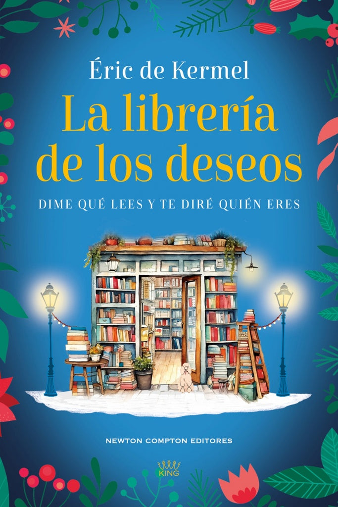 LA LIBRERIA DE LOS DESEOS | Éric de Kermel
