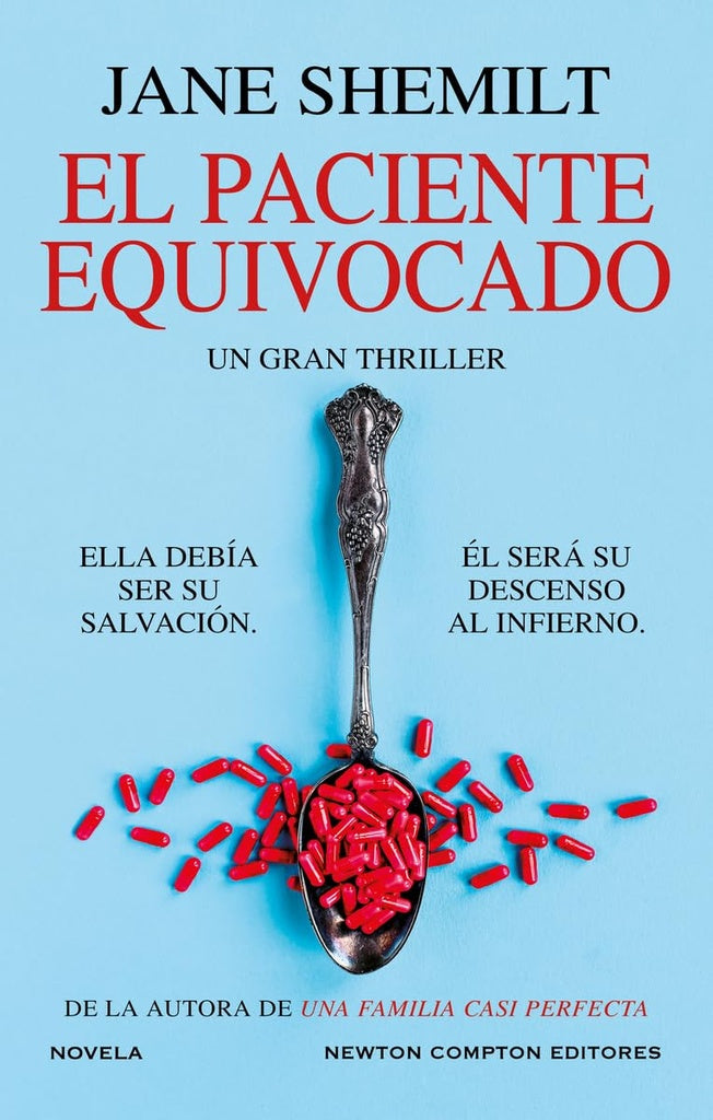 EL PACIENTE EQUIVOCADO.. | JANE SHEMILT