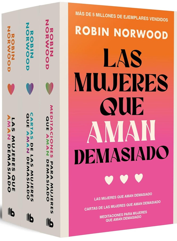 PACK LAS MUJERES QUE AMAN DEMASIADO.. | Robin Norwood