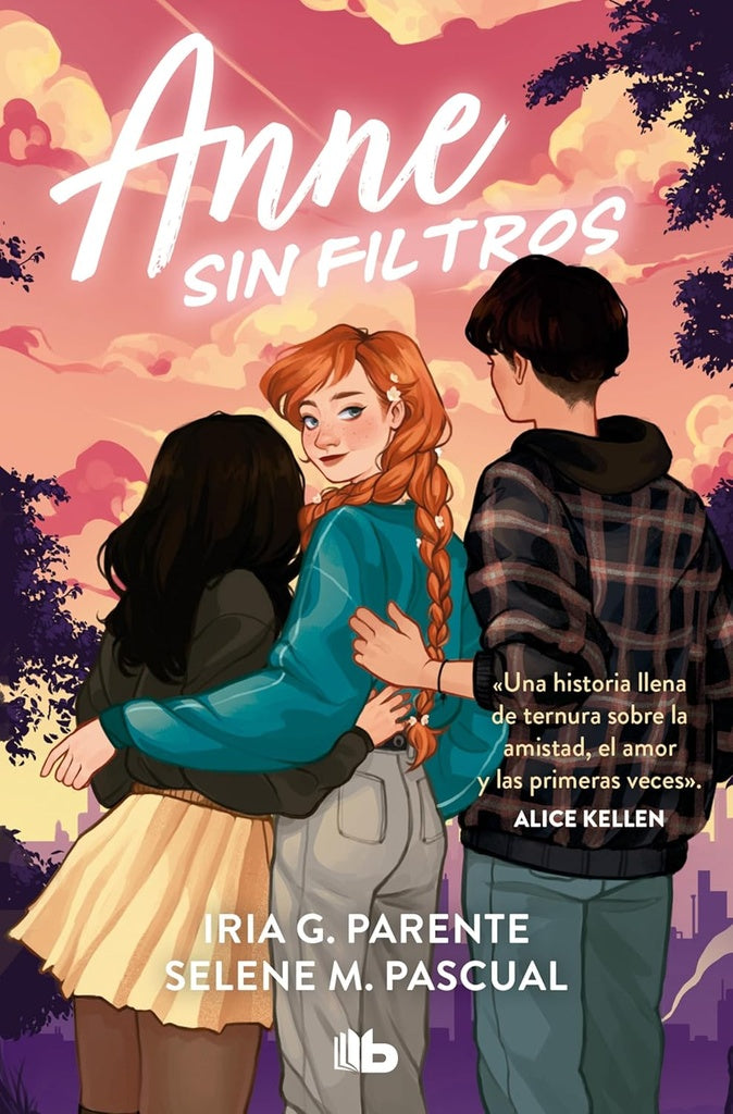 ANNE SIN FILTROS.. | IRIA G.  PARENTE