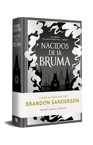 NACIDOS DE LA BRUMA (EDICION LIMITADA DEDICADA) (TRILOGÍA ORIGINAL MISTBORN 1).. | BRANDON SANDERSON