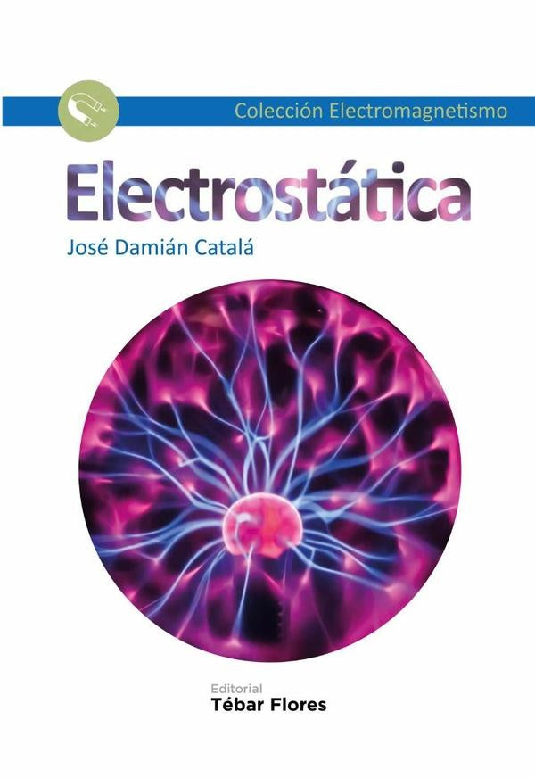 Electrostática | José Damián Catalá