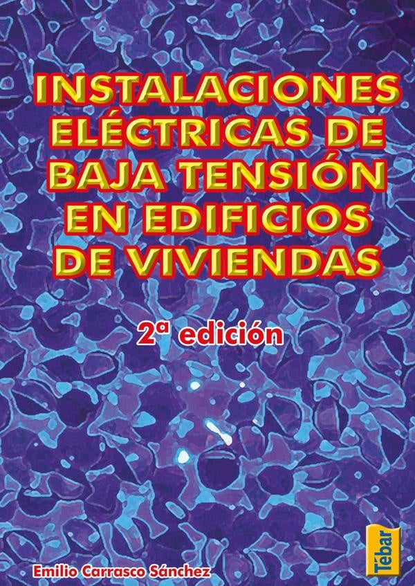 Instalaciones eléctricas de baja tensión | Emilio Carrasco