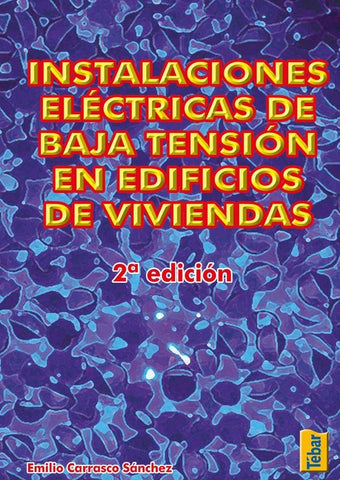 Instalaciones eléctricas de baja tensión | Emilio Carrasco