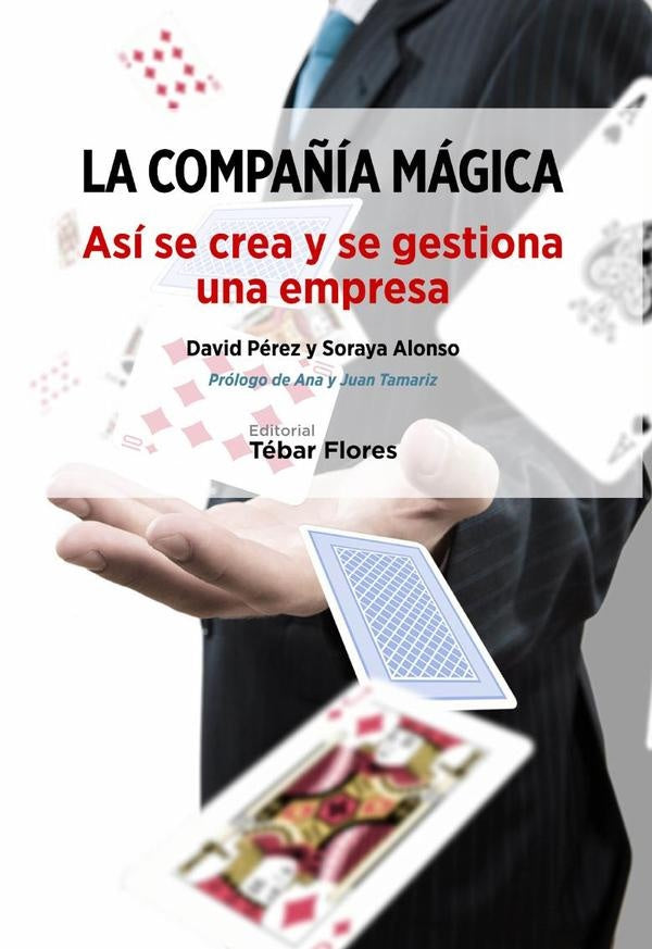 La compañía mágica | Pérez, Soraya Alonso