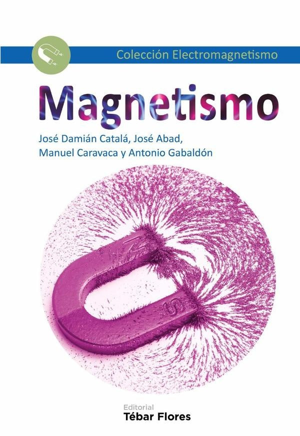 Magnetismo | José Damián Catalá