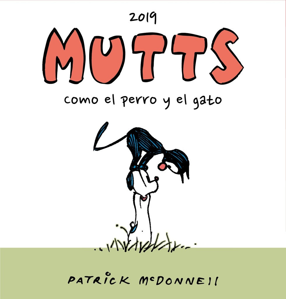 MUTTS 2019 COMO EL PERRO Y EL GATO | PATRICK MC DONNELL