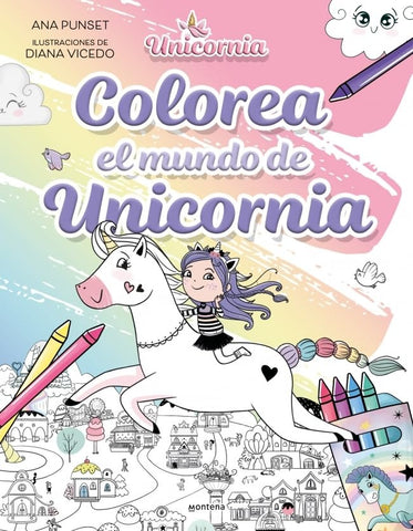 COLOREA EL MUNDO DE UNICORNIA.. | ANA PUNSET