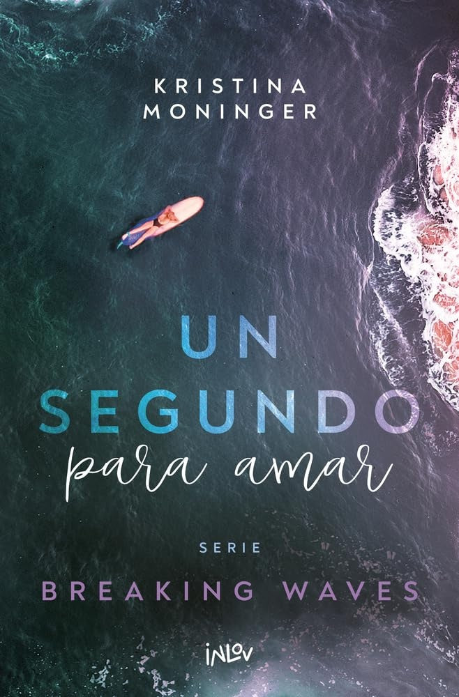 Un segundo para amar  | Kristina Moninger