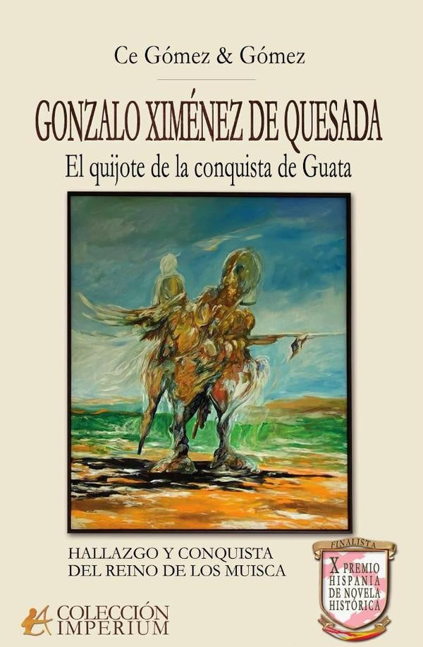 Gonzalo Ximénez de Quesada | Ce Gómez & Gómez