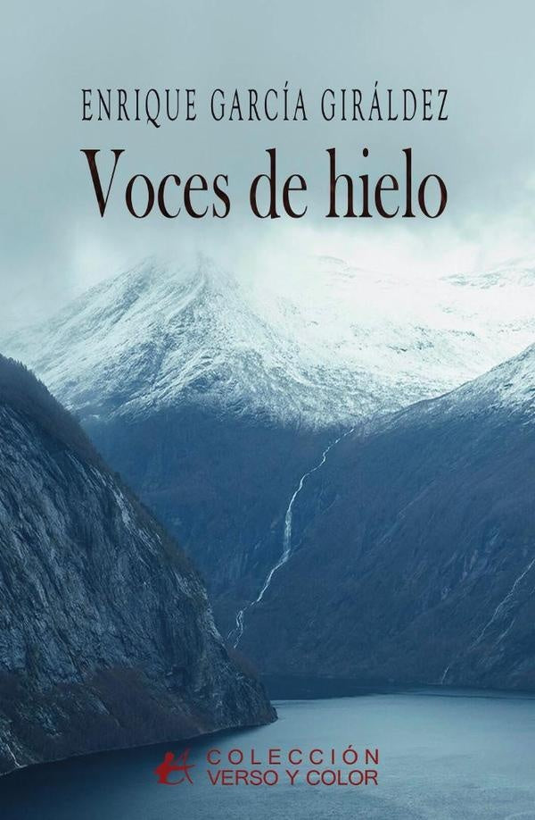 Voces de hielo | Enrique Garcia Giráldez