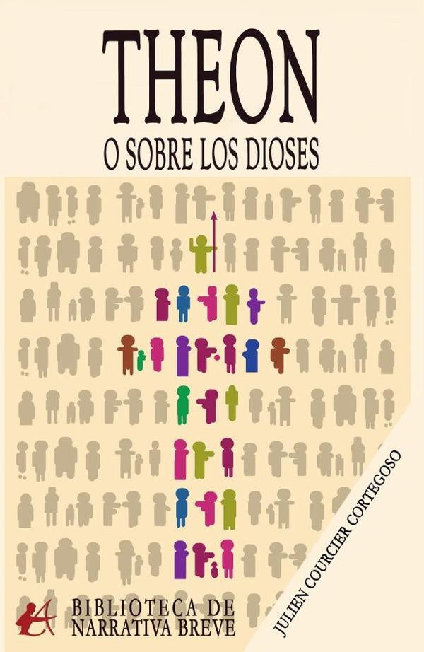 Theon o sobre los dioses | Julien Courcier Cortegoso