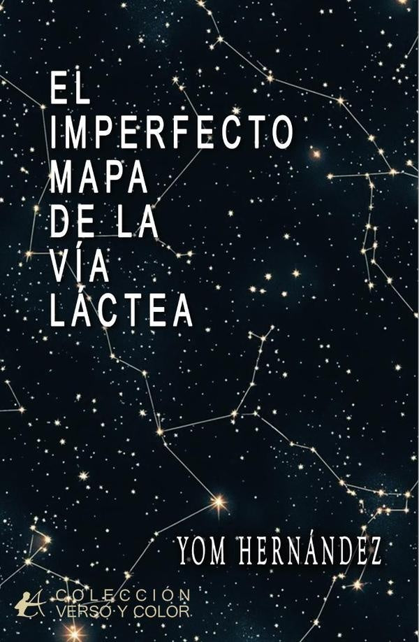 El imperfecto mapa de la vía láctea | Yom Hernández