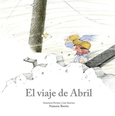 EL VIAJE DE ABRIL | Rovira, Amavisca y otros