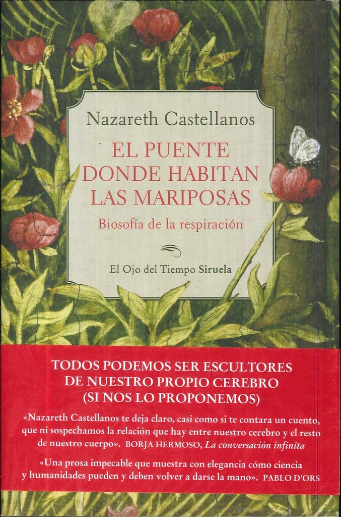 EL PUENTE DONDE HABITAN LAS MARIPOSAS.. | Nazareth  Castellanos