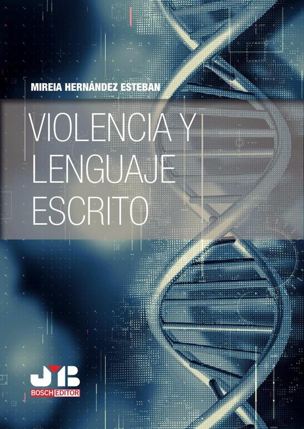 Violencia y lenguaje escrito | Mireia Hernández Esteban
