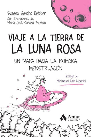 Viaje a la Tierra de la Luna Rosa | Susana Sancho Esteban