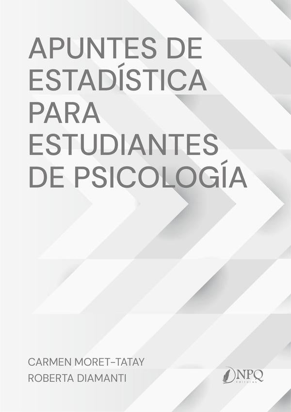Apuntes de estadística para estudiantes de psicología  | MORET-TATAY, DIAMANTI