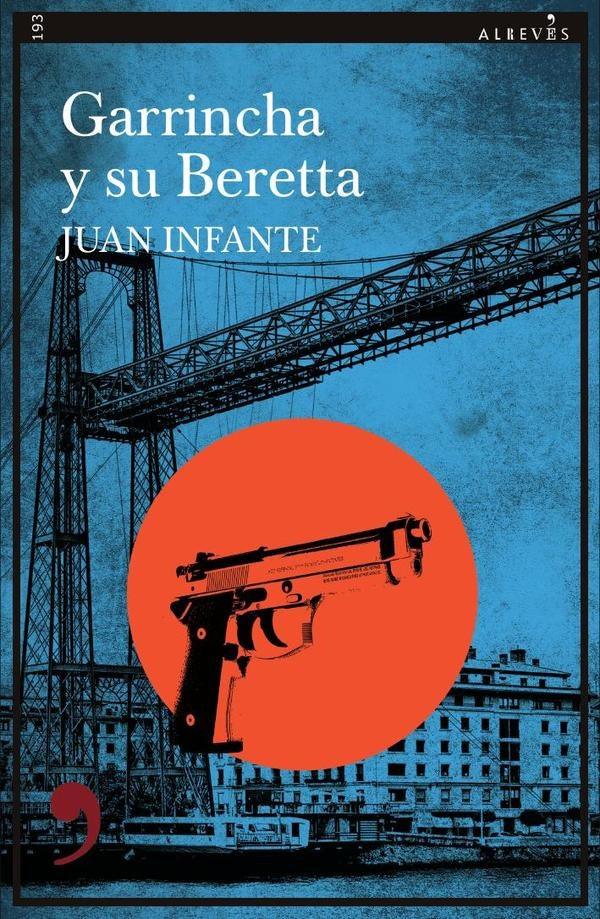 Garrincha y su Beretta | Juan Infante