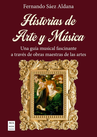 HISTORIAS DE ARTE Y MUSICA | FERNANDO SAEZ ALDANA