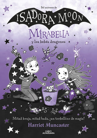 MIRABELLA 12 - MIRABELLA Y LOS BEBÉS DRAGONES.. | HARRIET MUNCASTER