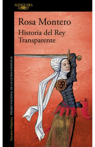 HISTORIA DEL REY TRANSPARENTE (EDICIÓN ESPECIAL 20.º ANIVERSARIO).. | Rosa Montero