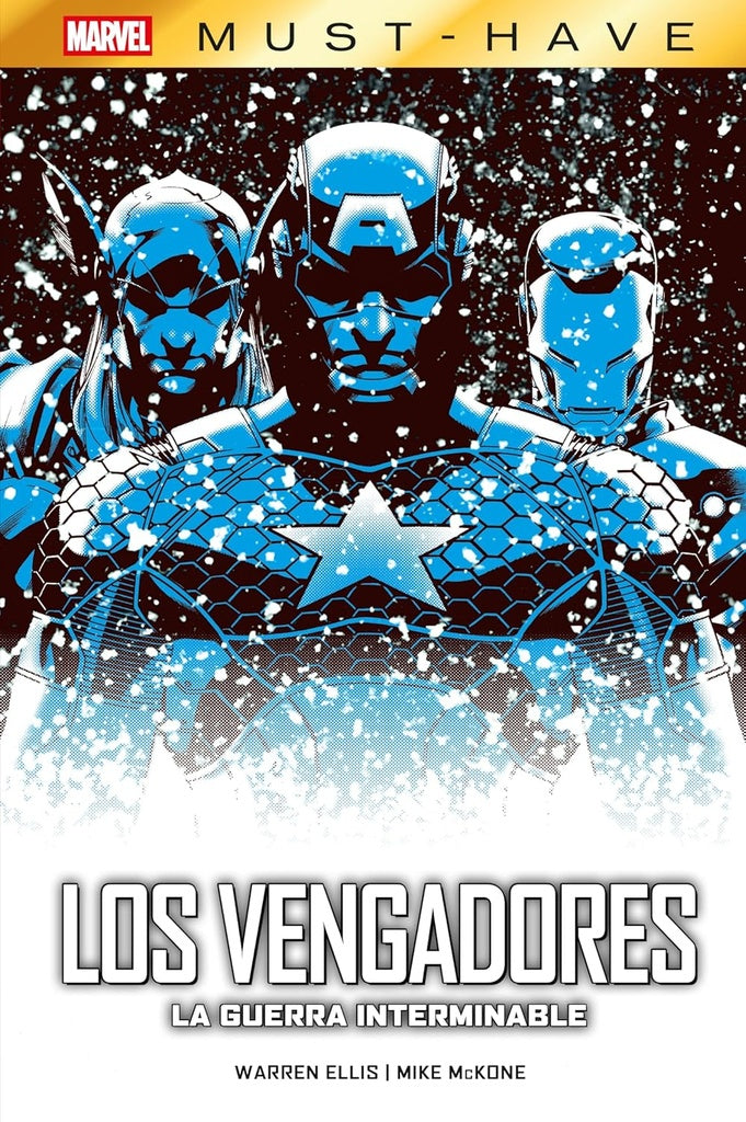 LOS VENGADORES: LA GUERRA INTERMINABLE MARVEL MUST HAVE.. | Warren Ellis