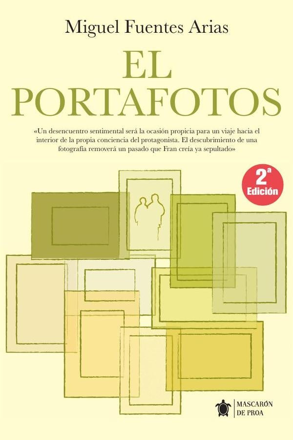 El portafotos  | Miguel Fuentes Arias