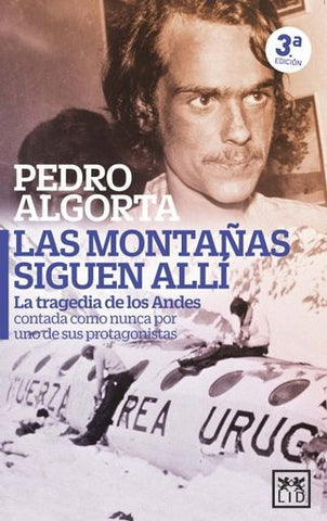 LAS MONTAÑAS SIGUEN ALLI.. | pedro algorta