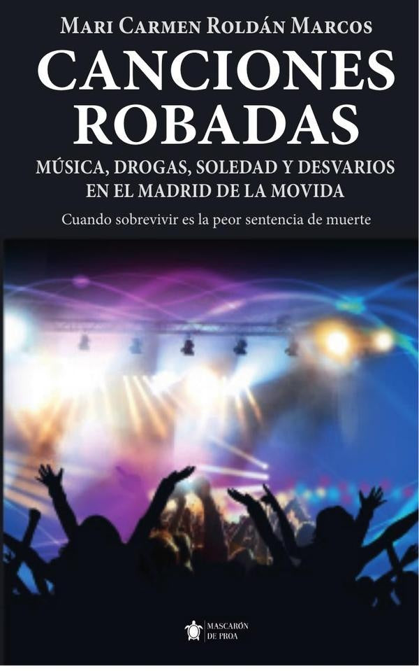 Canciones robadas | Mari Carmen Roldán Marcos
